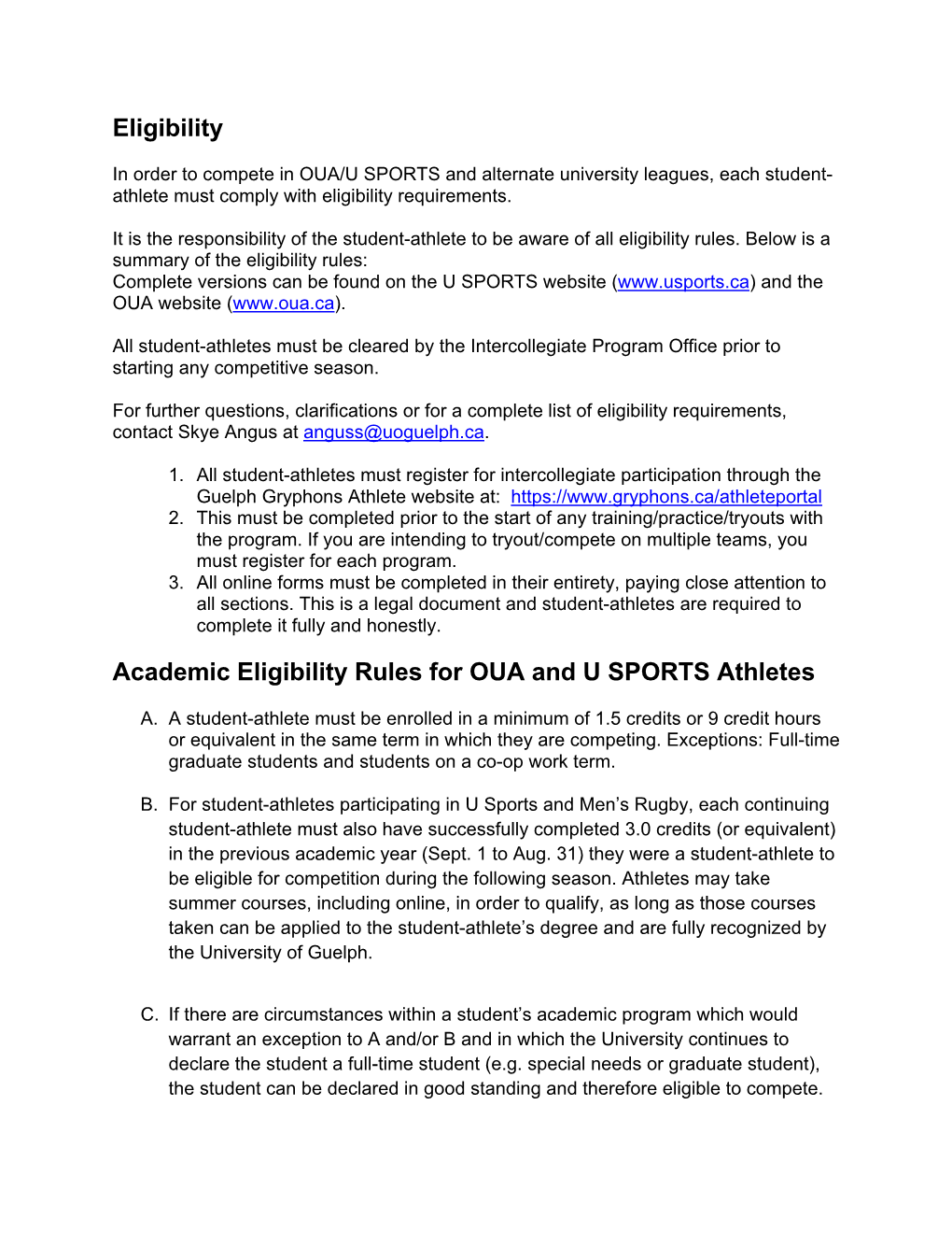 Eligibility Academic Eligibility Rules for OUA and U SPORTS Athletes