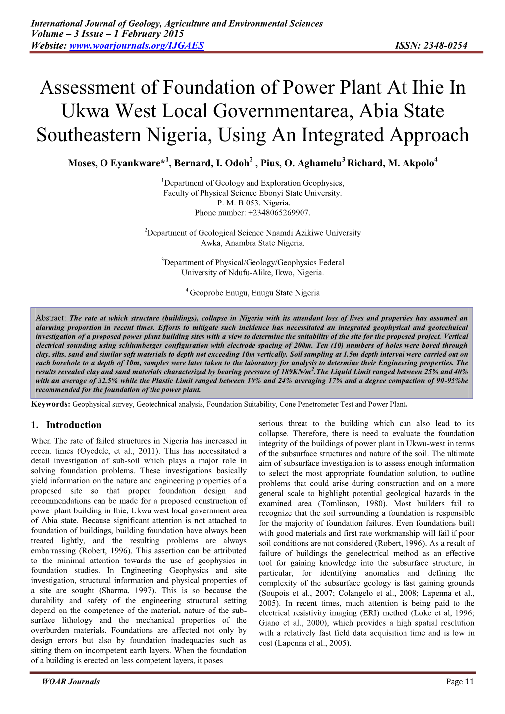 Assessment of Foundation of Power Plant at Ihie in Ukwa West Local Governmentarea, Abia State Southeastern Nigeria, Using an Integrated Approach