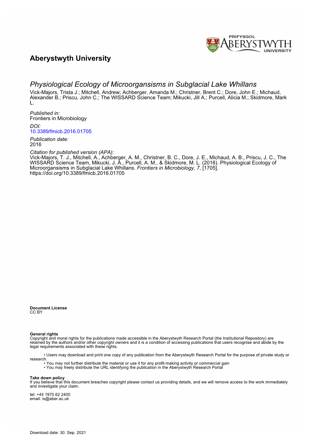 Physiological Ecology of Microorganisms in Subglacial Lake Whillans