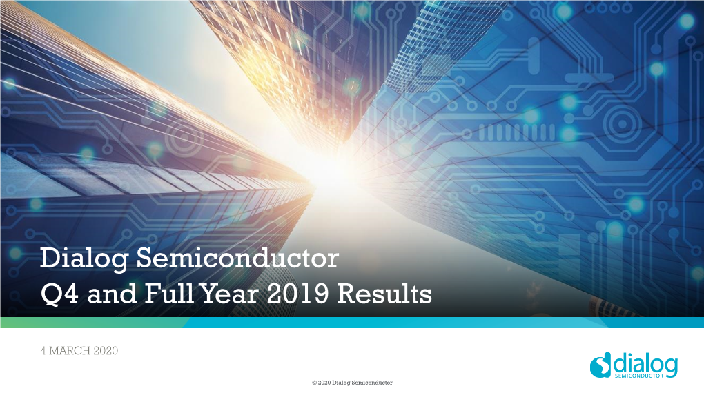Dialog Semiconductor Q4 and Full Year 2019 Results