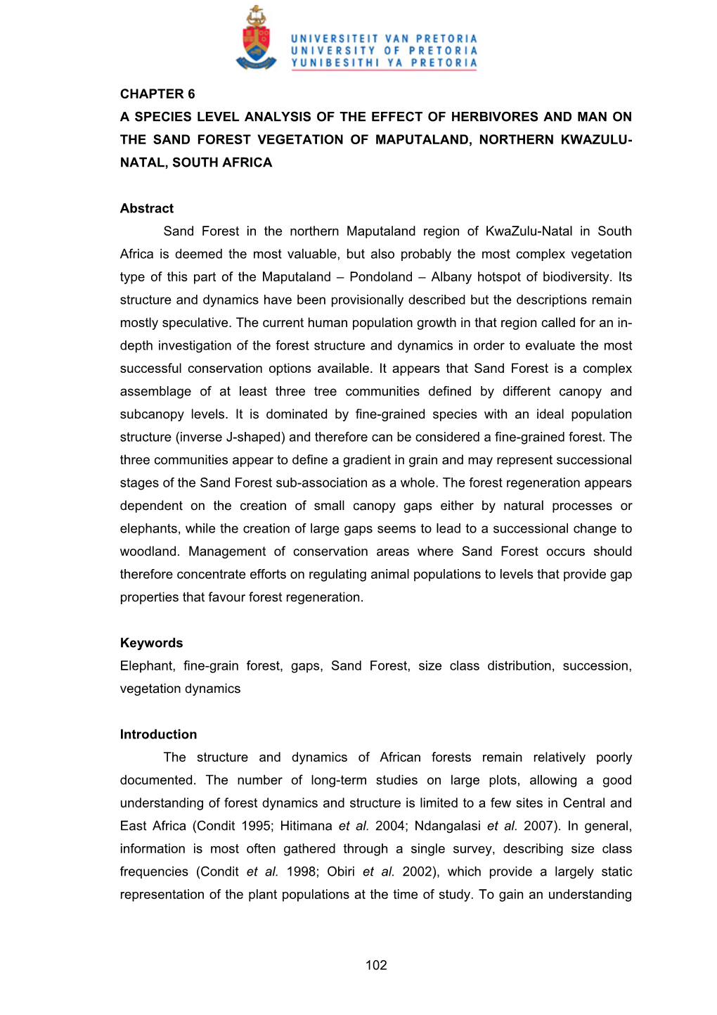 Chapter 6 a Species Level Analysis of the Effect of Herbivores and Man on the Sand Forest Vegetation of Maputaland, Northern Kwazulu- Natal, South Africa