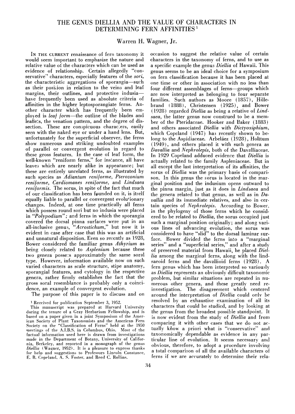 The Genus Diellia and the Value of Characters in Determining Fern Affinities 1