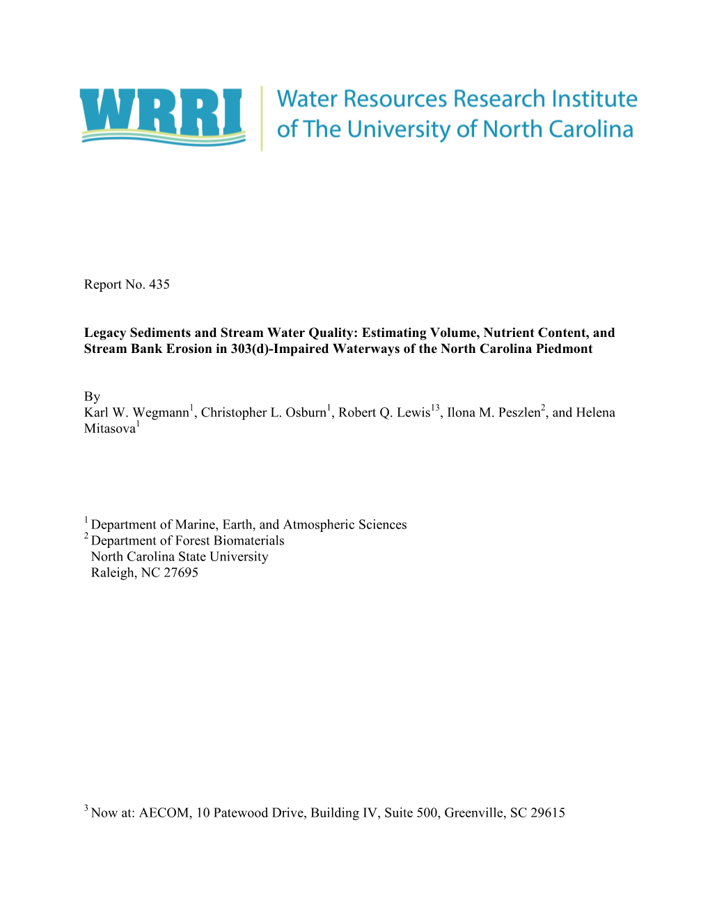 Estimating Volume, Nutrient Content, and Stream Bank Erosion in 303(D)-Impaired Waterways of the North Carolina Piedmont