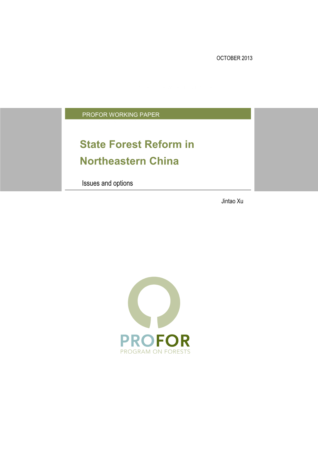 State Forest Reform in Northeastern China
