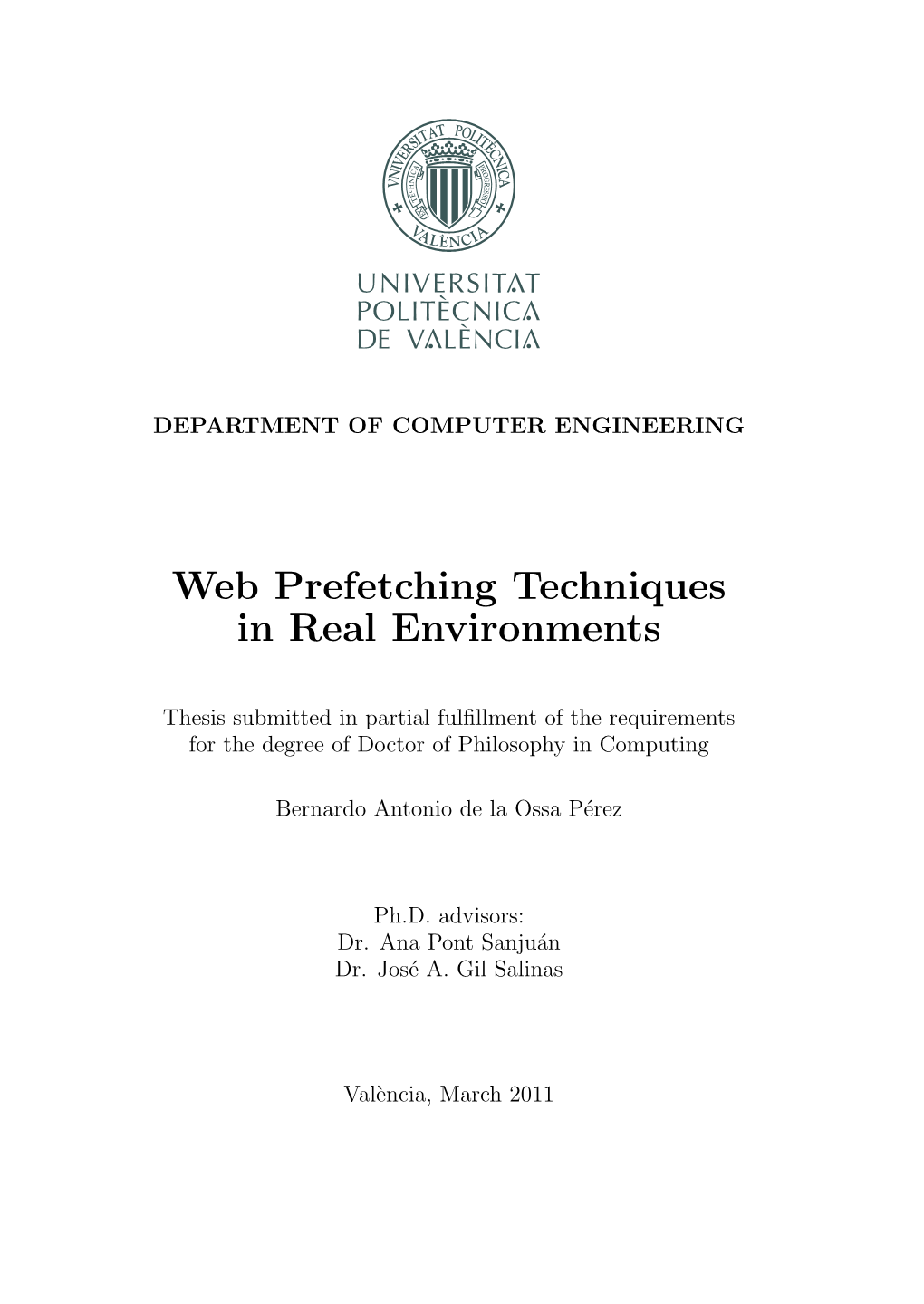 Web Prefetching Techniques in Real Environments