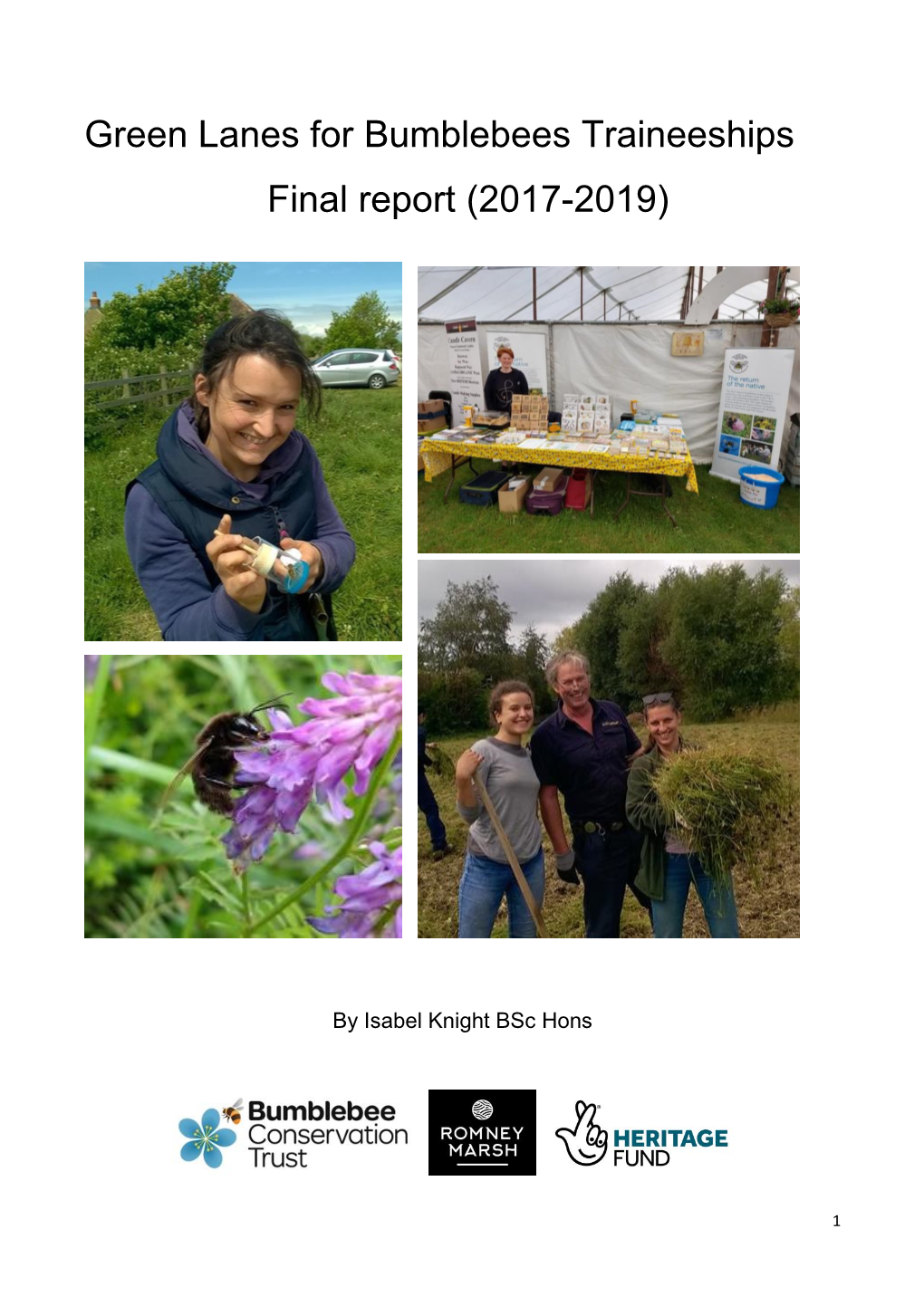 Green Lanes for Bumblebees Traineeships Final Report (2017-2019)