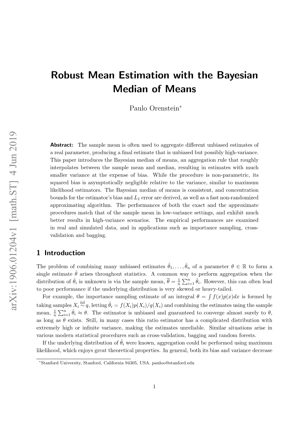 Robust Mean Estimation with the Bayesian Median of Means