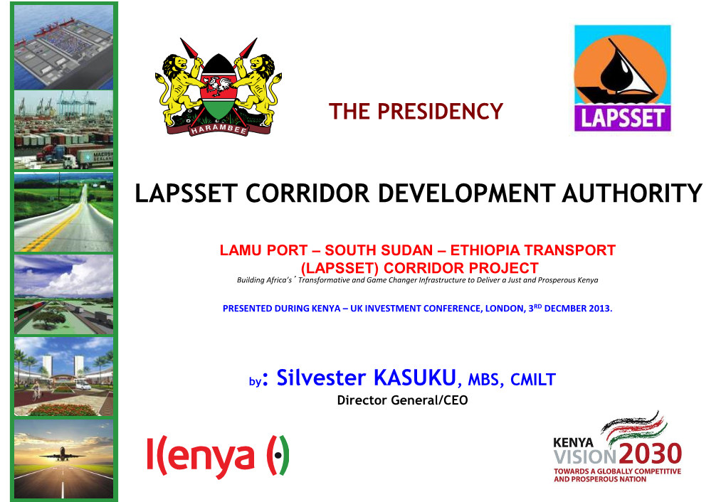 Lamu Port – South Sudan – Ethiopia Transport (Lapsset) Corridor Project