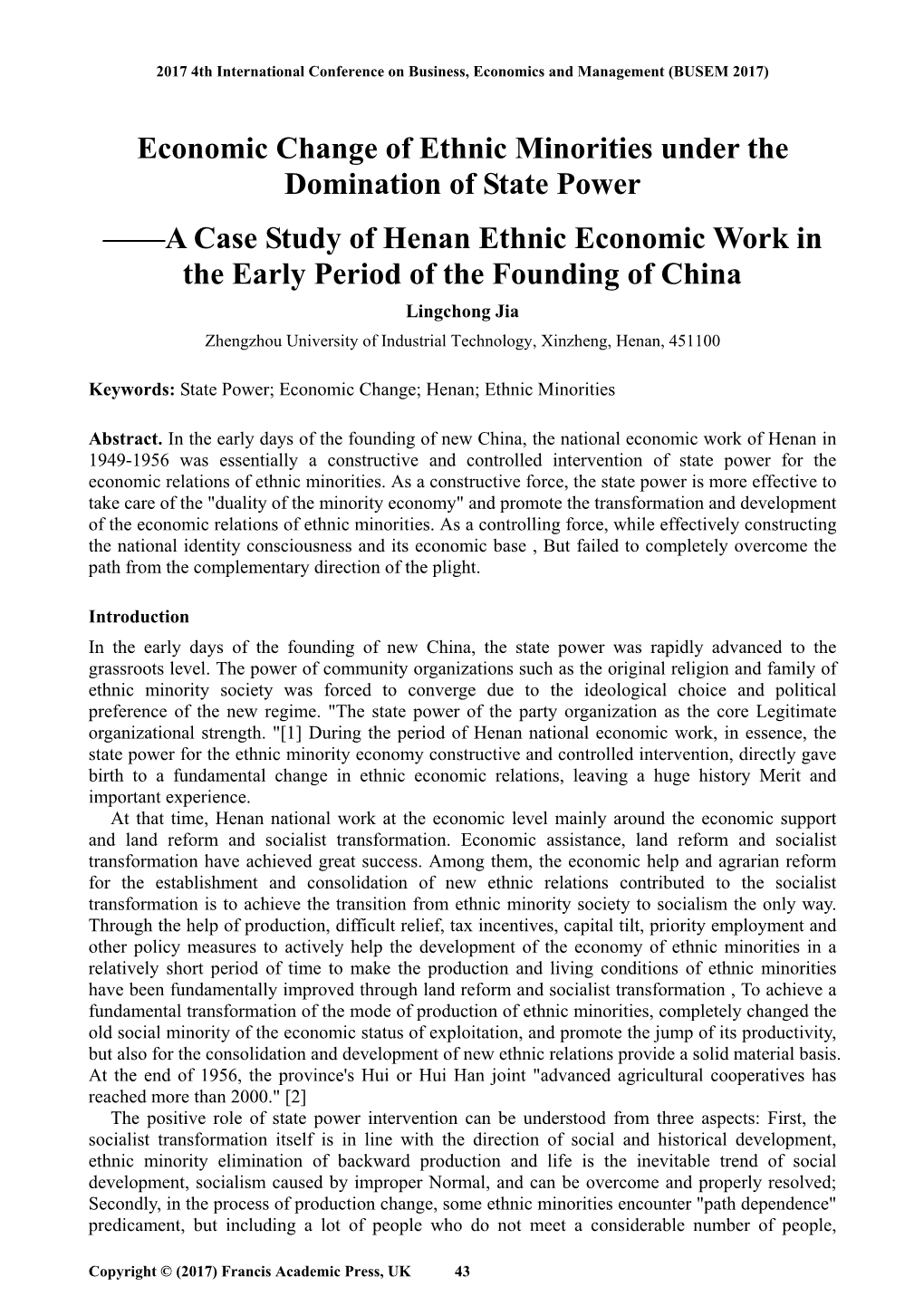 Economic Change of Ethnic Minorities Under the Domination of State Power