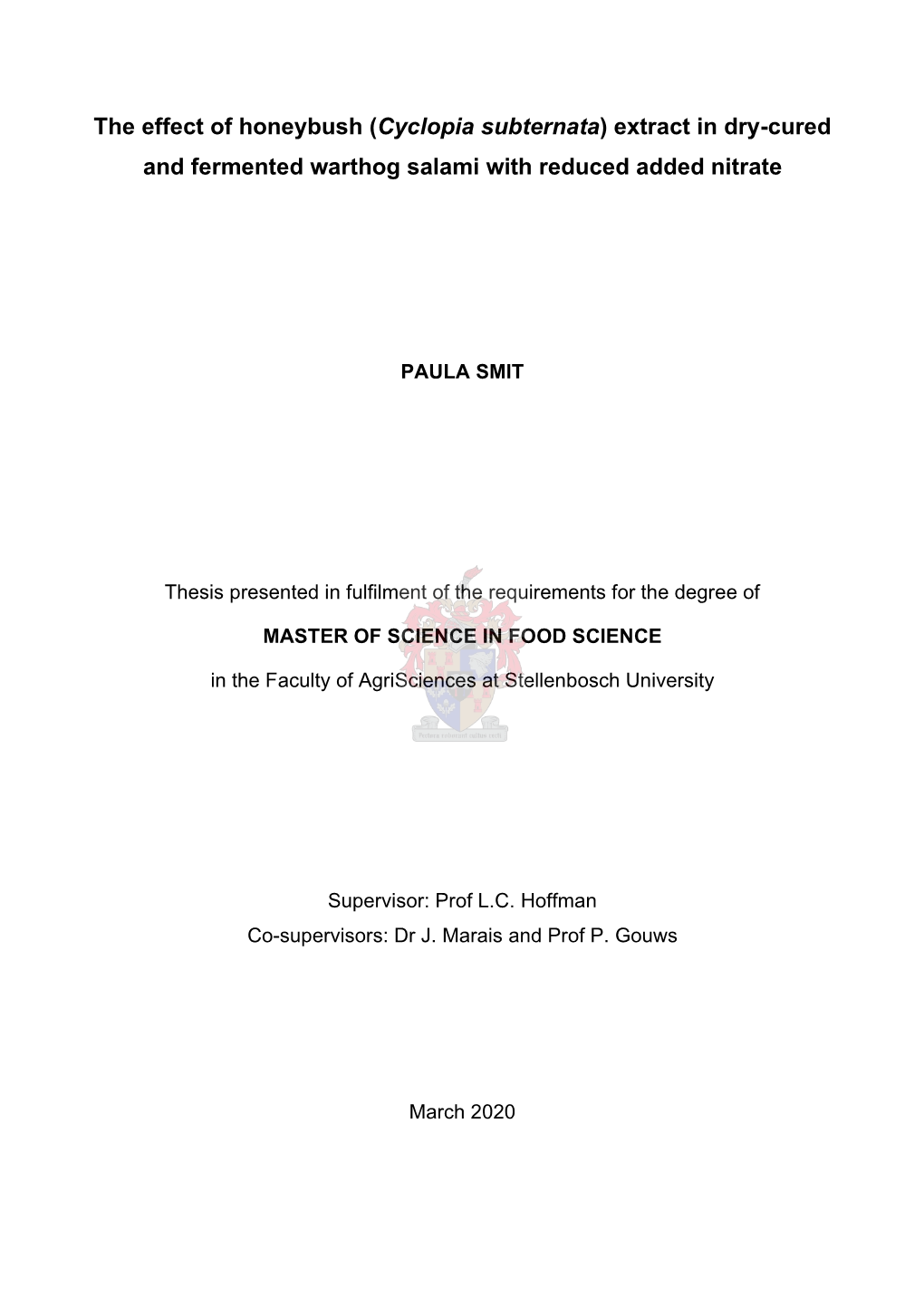 The Effect of Honeybush (Cyclopia Subternata) Extract in Dry-Cured and Fermented Warthog Salami with Reduced Added Nitrate