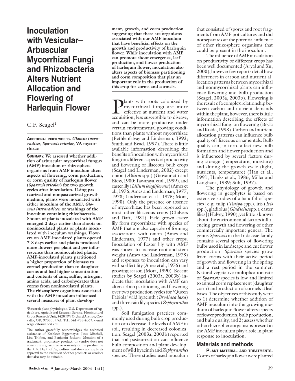 Inoculation with Vesicular– Arbuscular Mycorrhizal Fungi and Rhizobacteria Alters Nutrient Allocation and Flowering of Harlequ