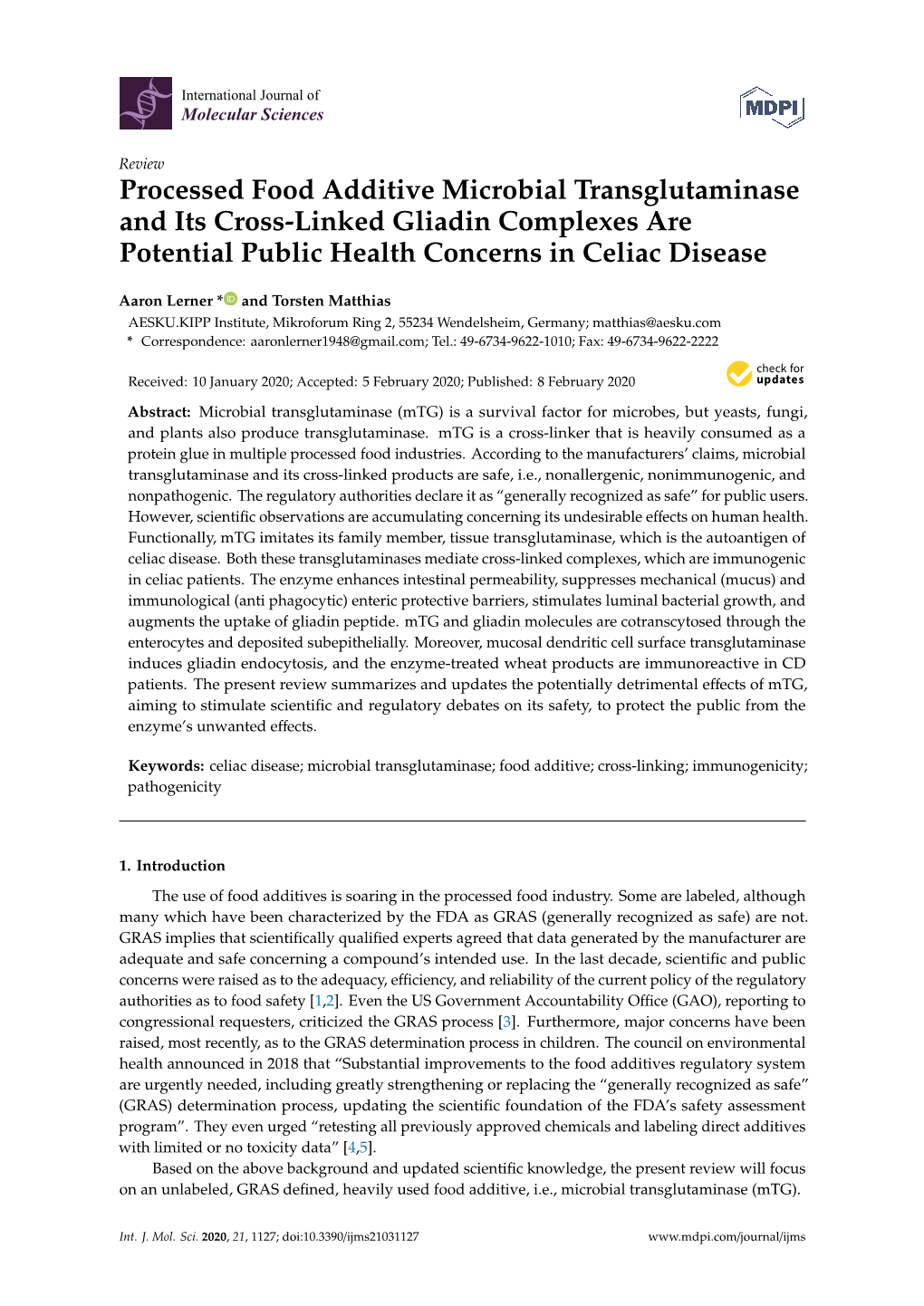 Processed Food Additive Microbial Transglutaminase and Its Cross-Linked Gliadin Complexes Are Potential Public Health Concerns in Celiac Disease