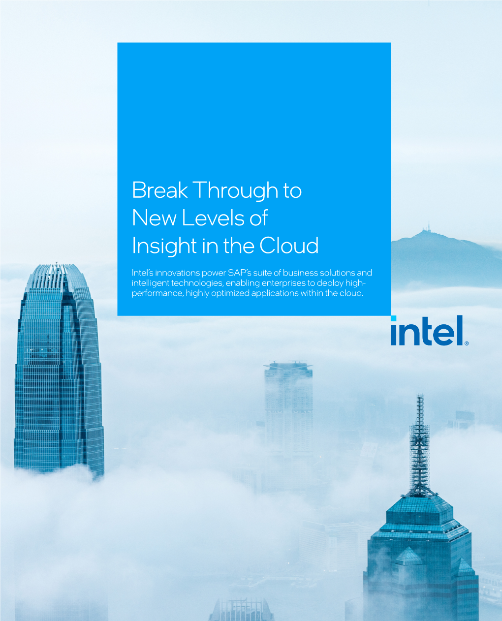 Break Through to New Levels of Insight in the Cloud