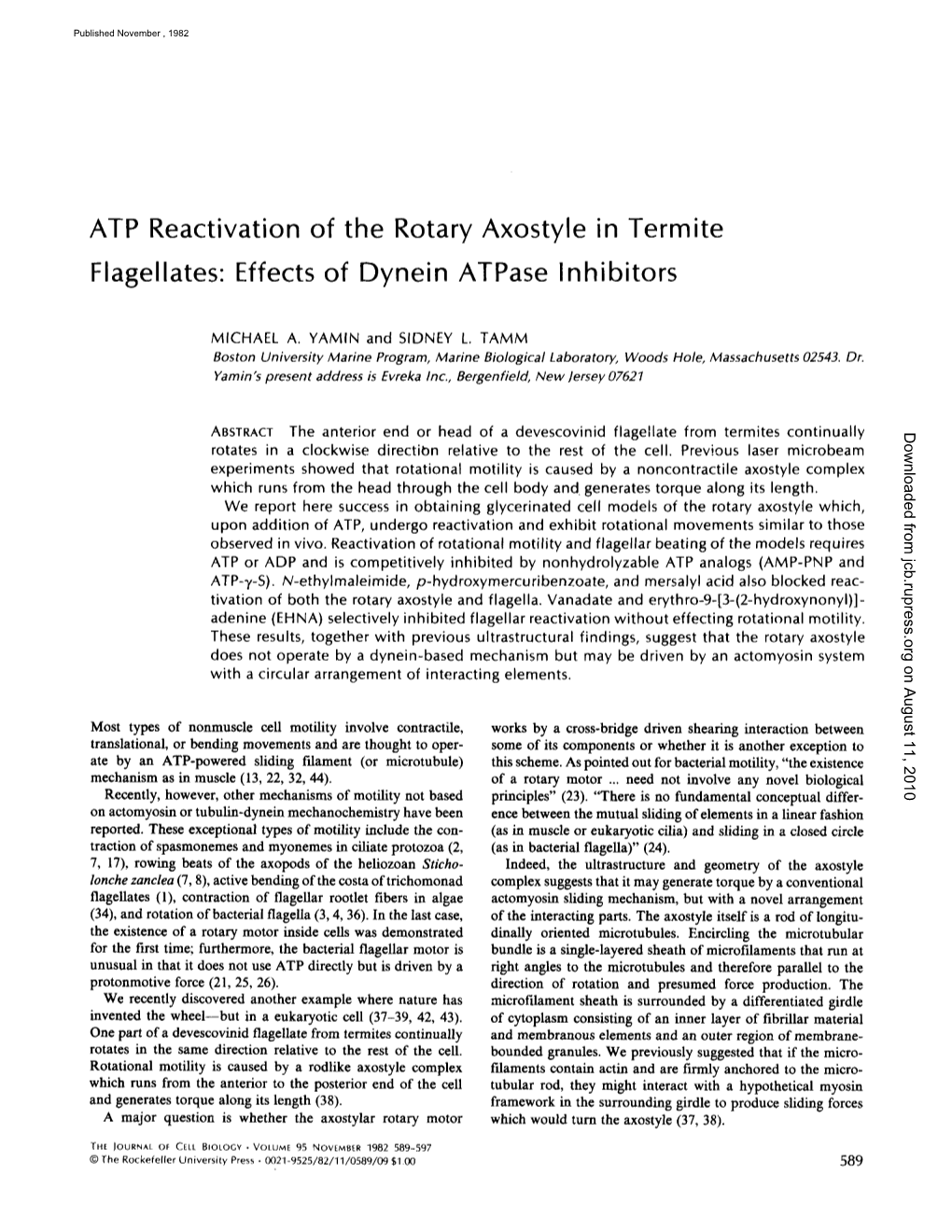 ATP Reactivation of the Rotary Axostyle in Termite Flagellates: Effects of Dynein Atpase Inhibitors