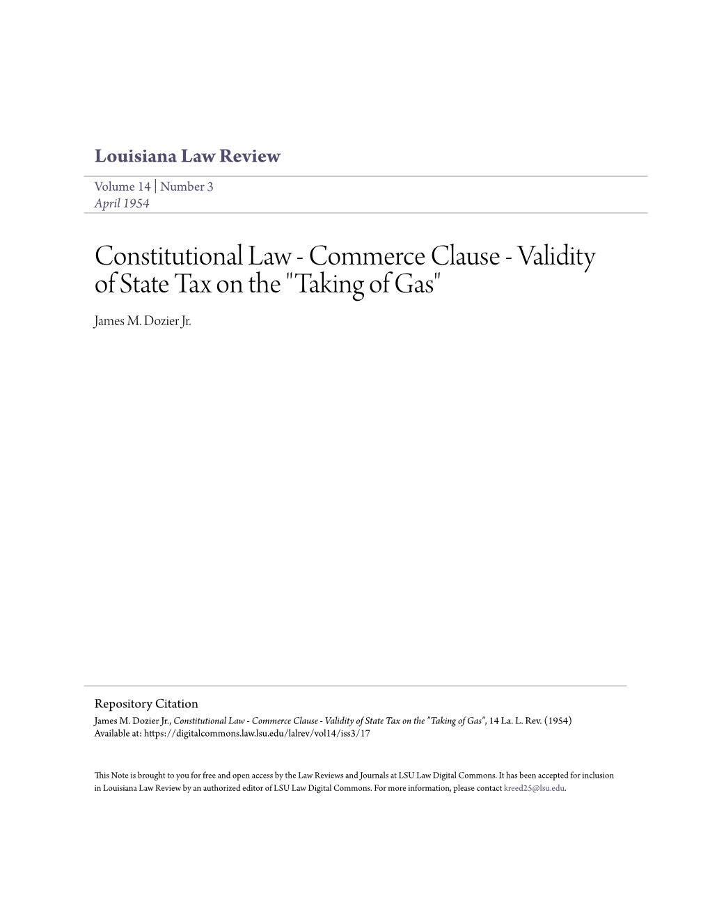 Commerce Clause - Validity of State Tax on the "Taking of Gas" James M