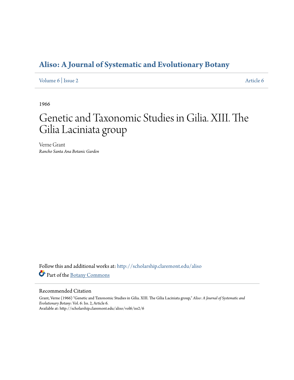 Genetic and Taxonomic Studies in Gilia. XIII. the Gilia Laciniata Group Verne Grant Rancho Santa Ana Botanic Garden