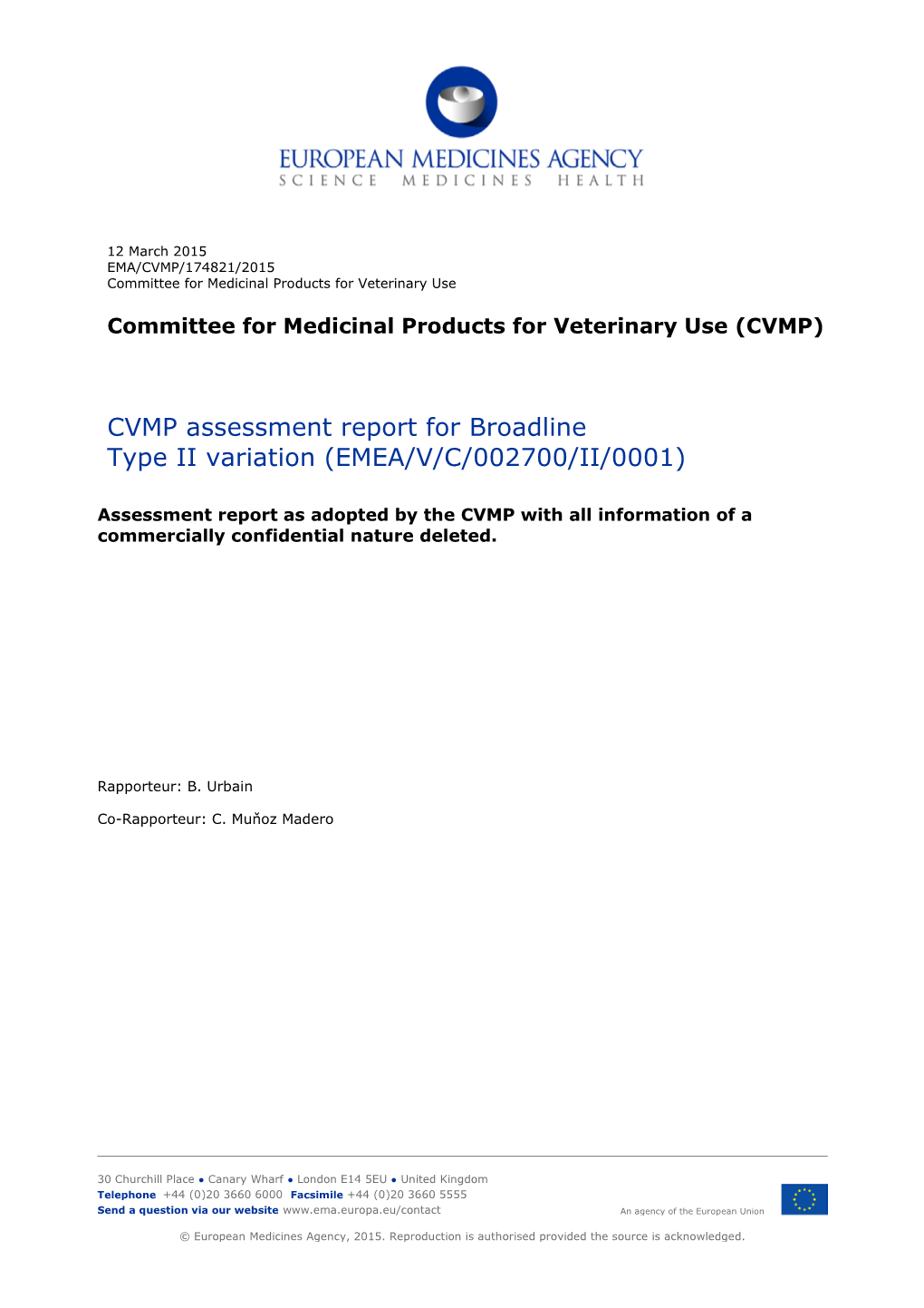 CVMP Assessment Report for Broadline Type II Variation (EMEA/V/C/002700/II/0001)