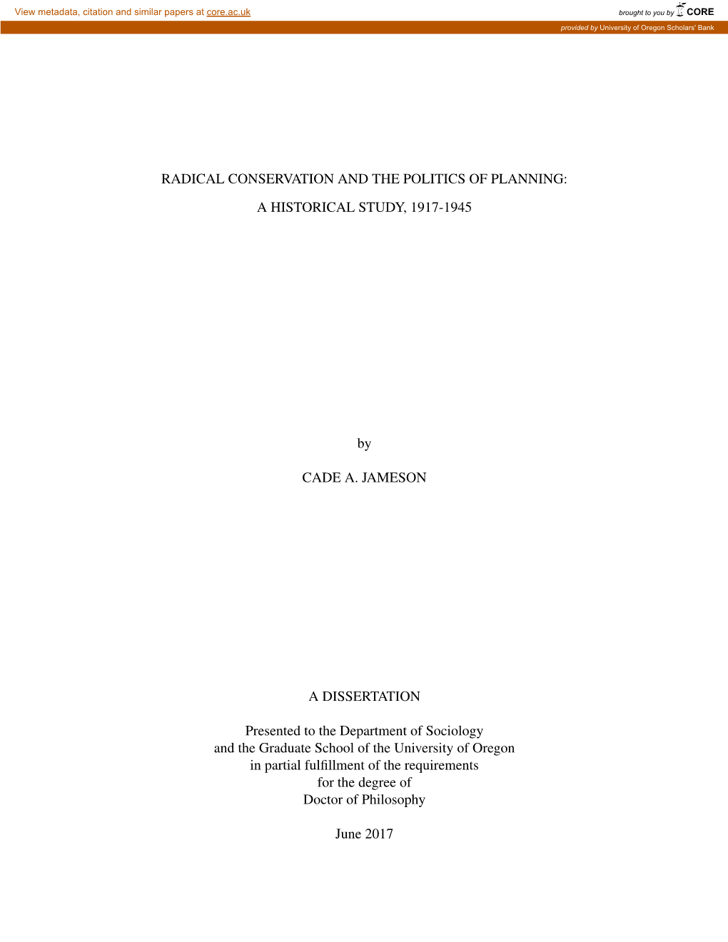 Radical Conservation and the Politics of Planning: a Historical Study, 1917-1945