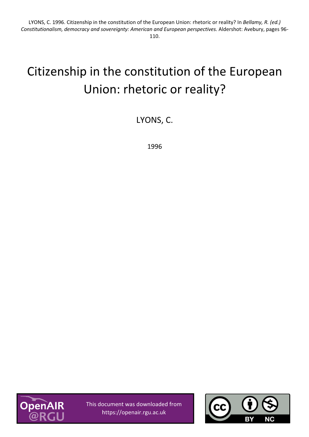 Citizenship in the Constitution of the European Union: Rhetoric Or Reality? in Bellamy, R