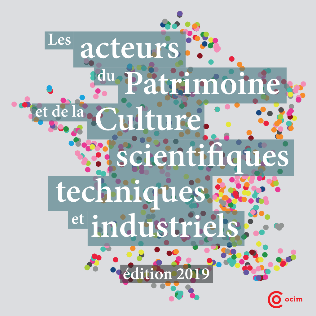 Patrimoine Scientifiques Culture Acteurs Techniques Industriels