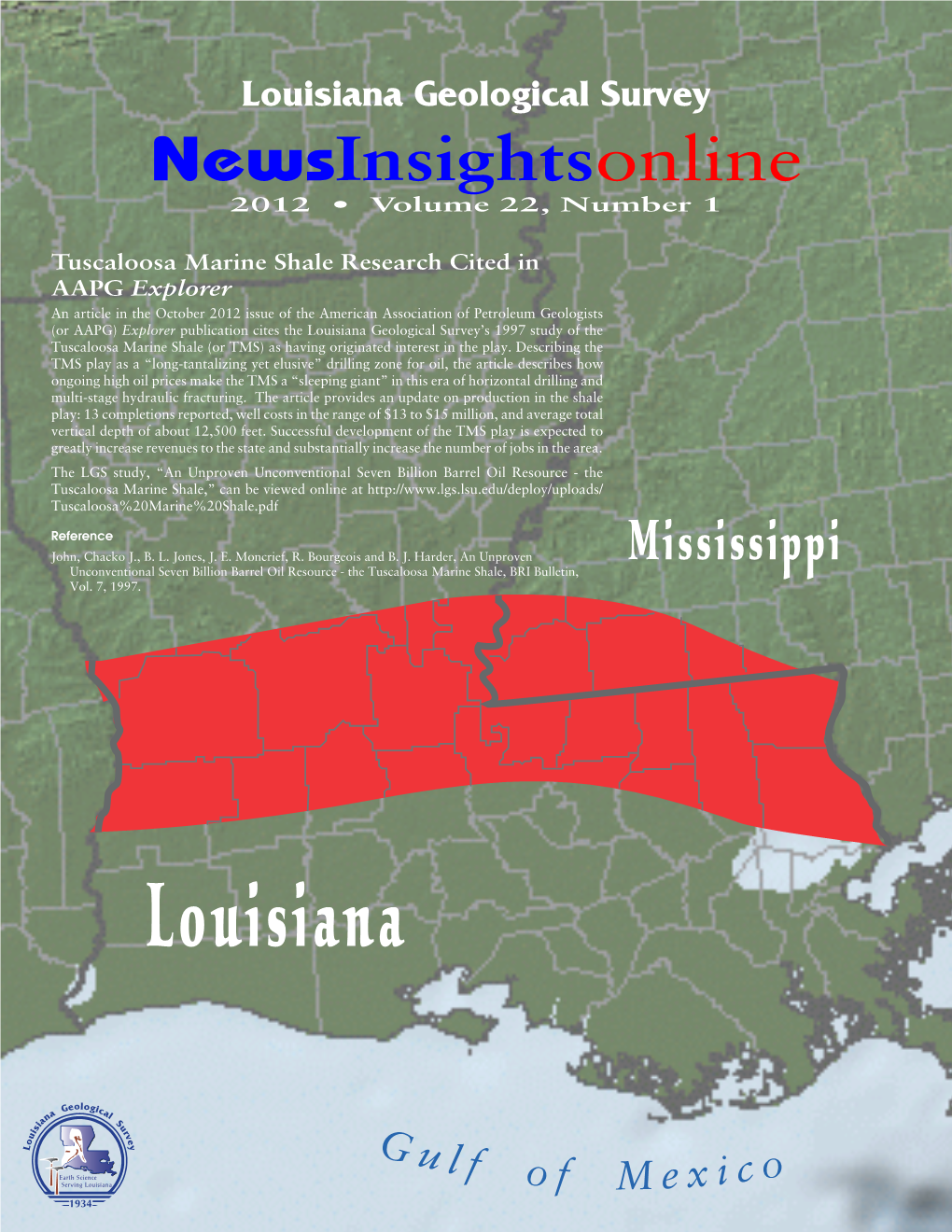 Louisiana Geological Survey Newsinsightsonline 2012 • Volume 22, Number 1