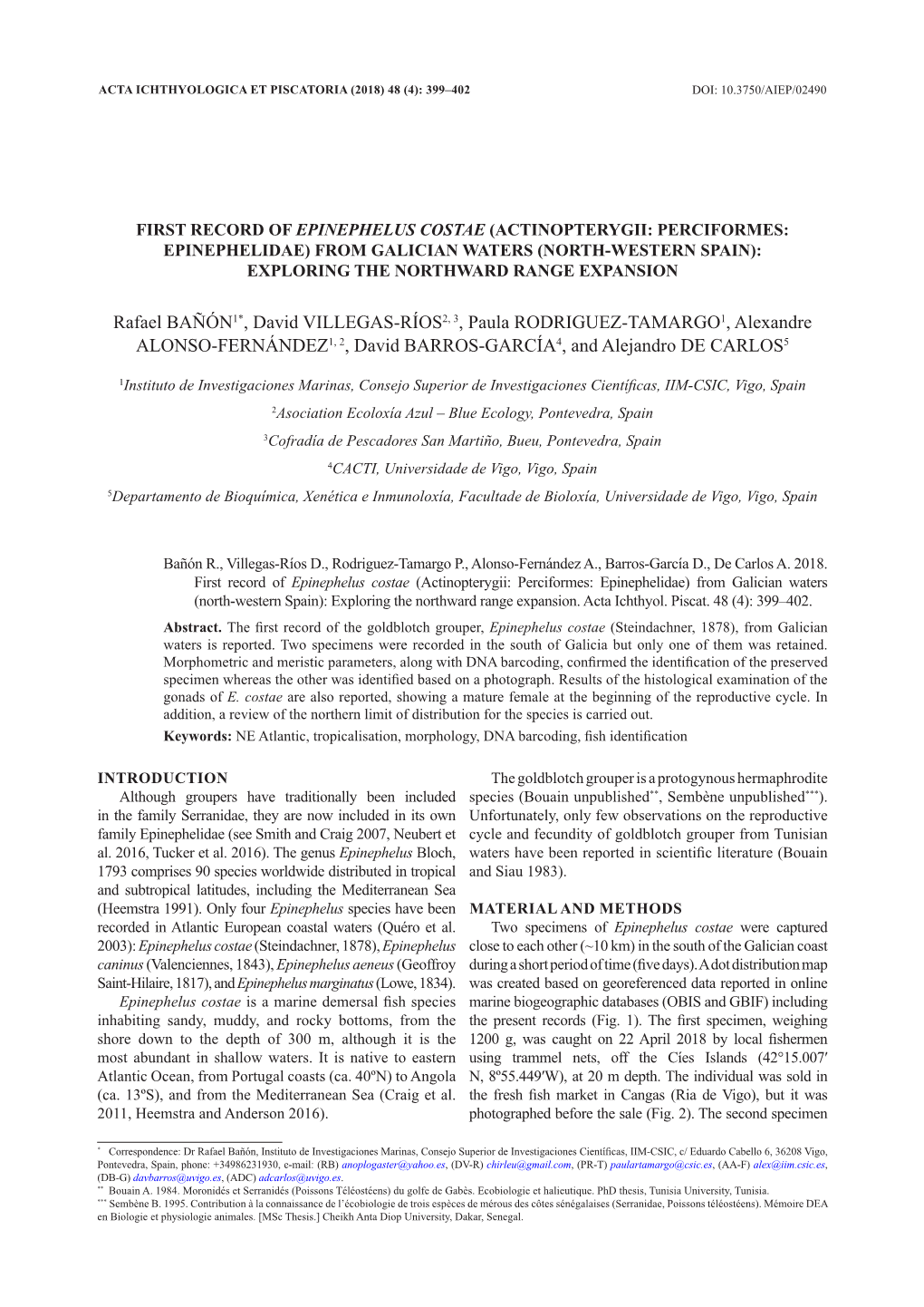 First Record of Epinephelus Costae (Actinopterygii: Perciformes: Epinephelidae) from Galician Waters (North-Western Spain): Exploring the Northward Range Expansion