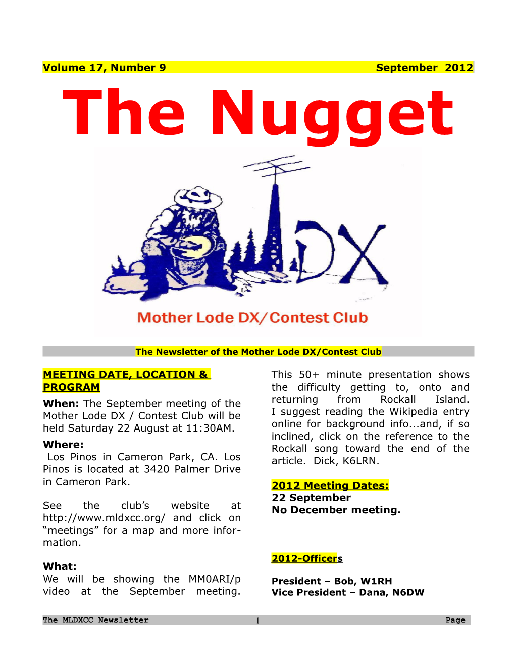 The Newsletter of the Mother Lode DX/Contest Club