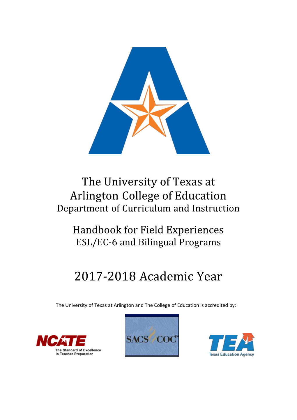 The University of Texas at Arlington College of Education