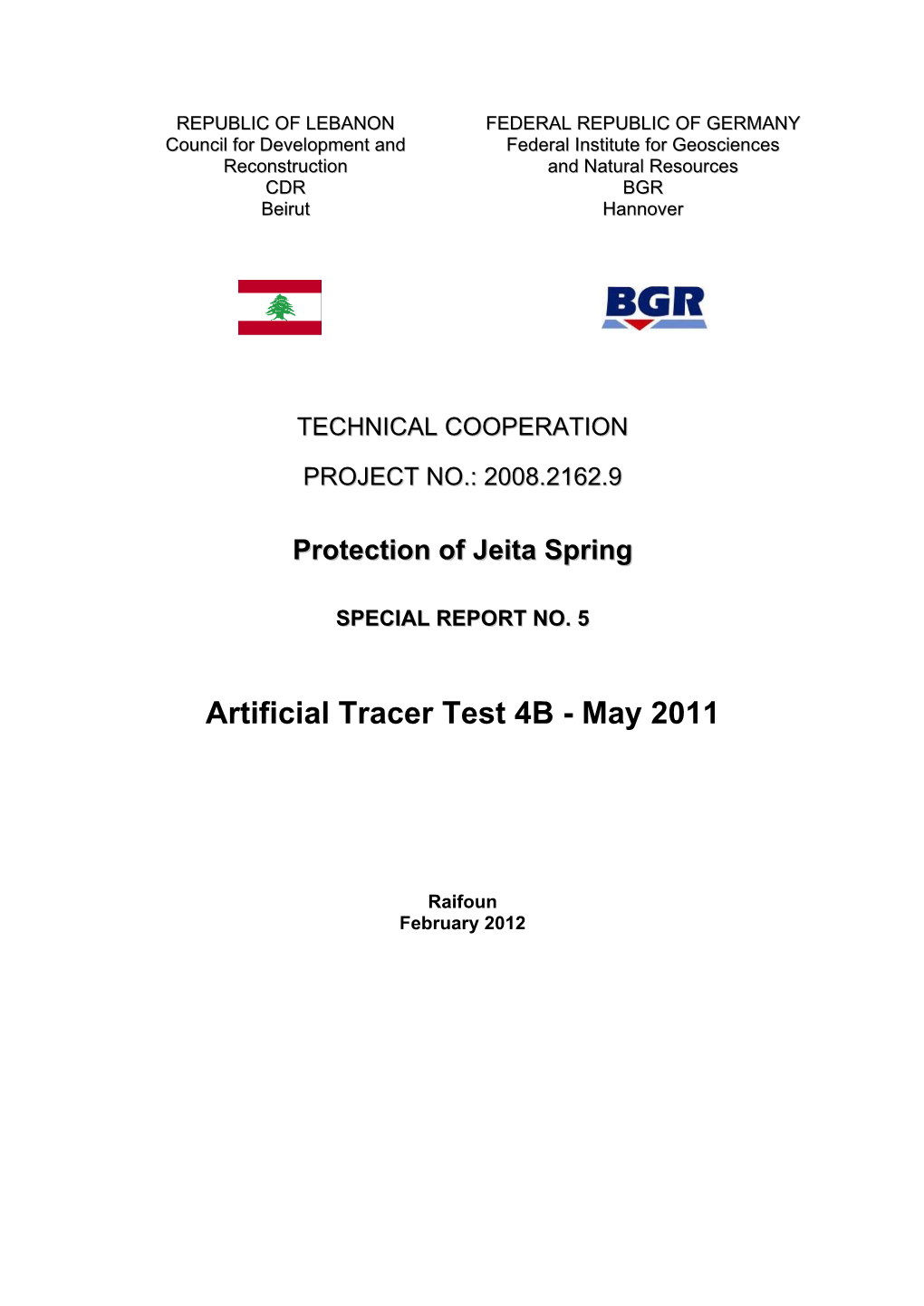 Artificial Tracer Tests- May 2011