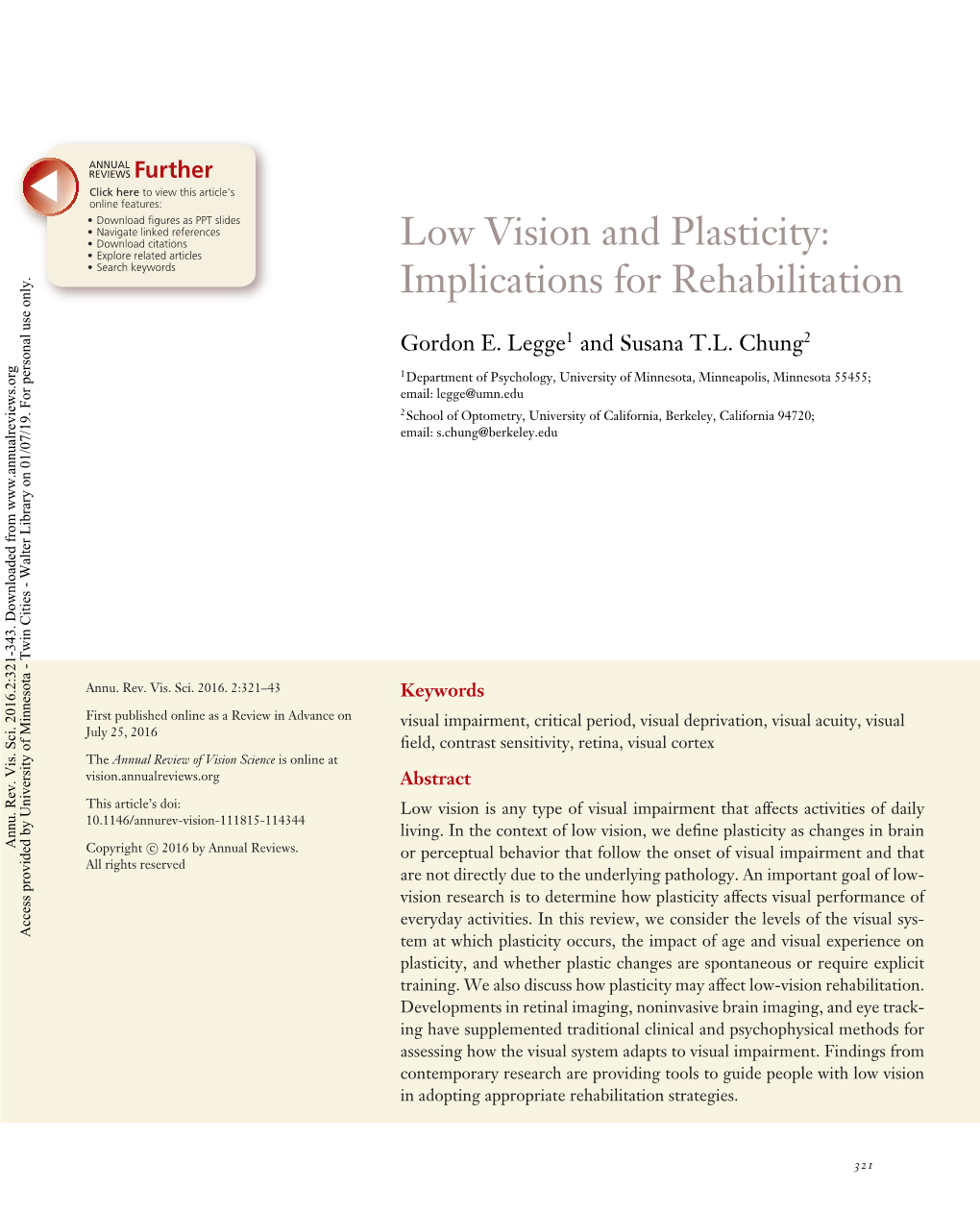 Low Vision and Plasticity: Implications for Rehabilitation Gordon E