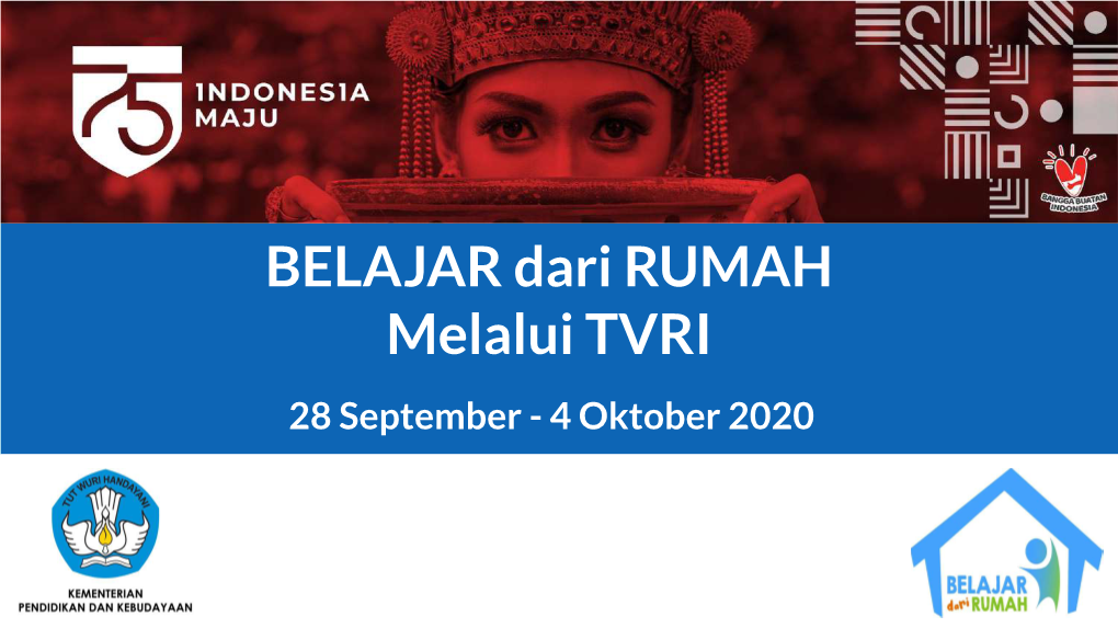 BELAJAR Dari RUMAH Melalui TVRI 28 September - 4 Oktober 2020