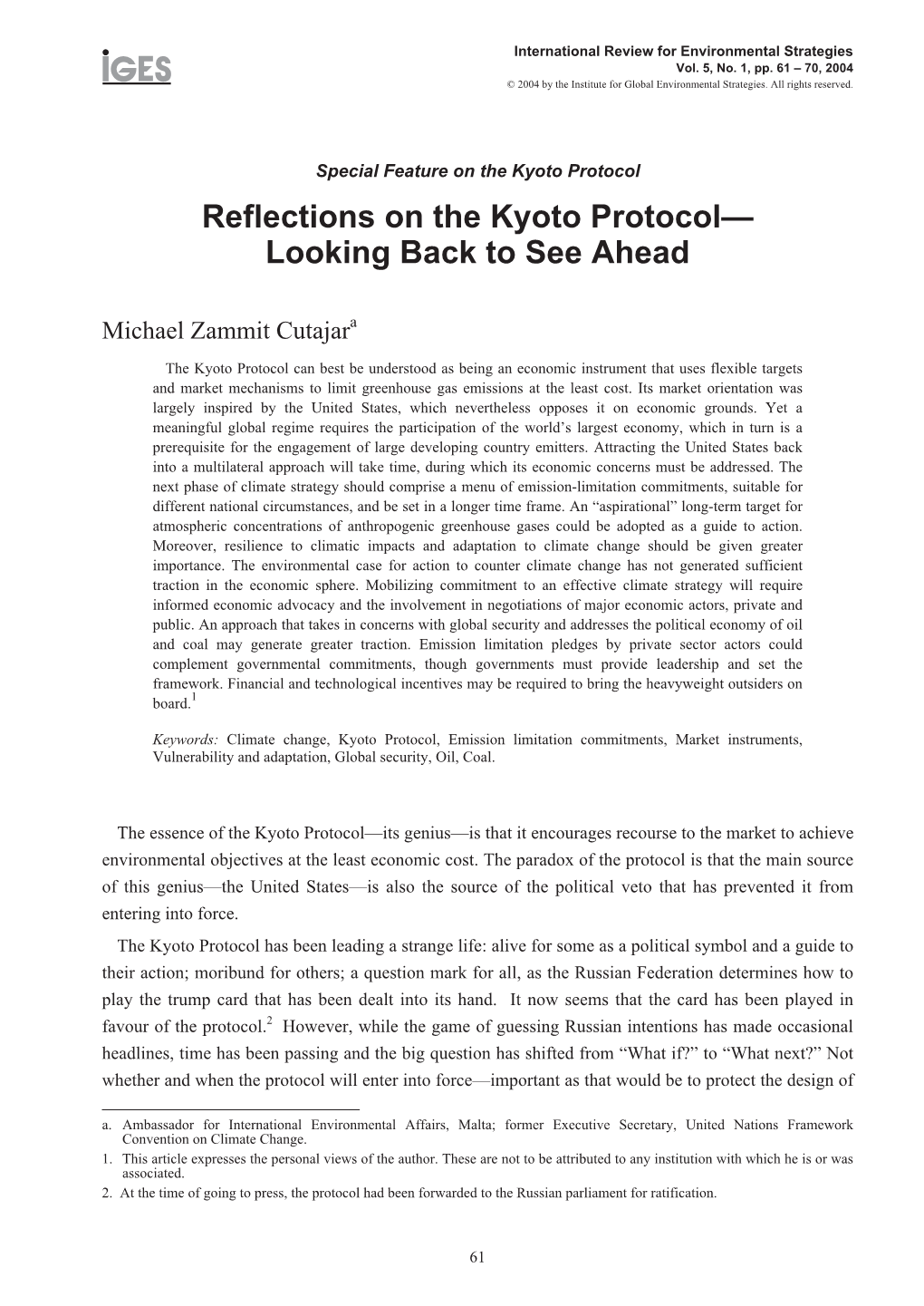 Reflections on the Kyoto Protocol— Looking Back to See Ahead