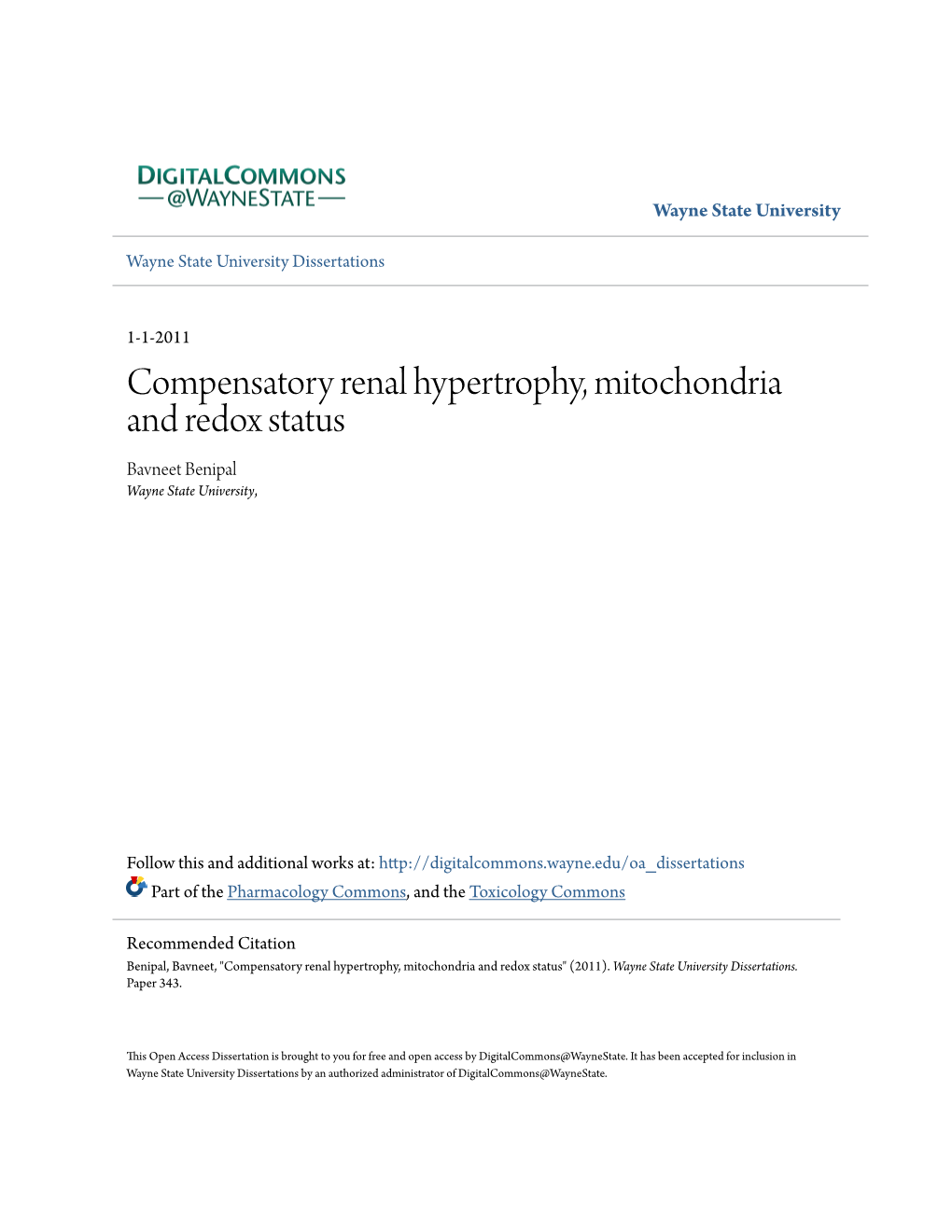 Compensatory Renal Hypertrophy, Mitochondria and Redox Status Bavneet Benipal Wayne State University