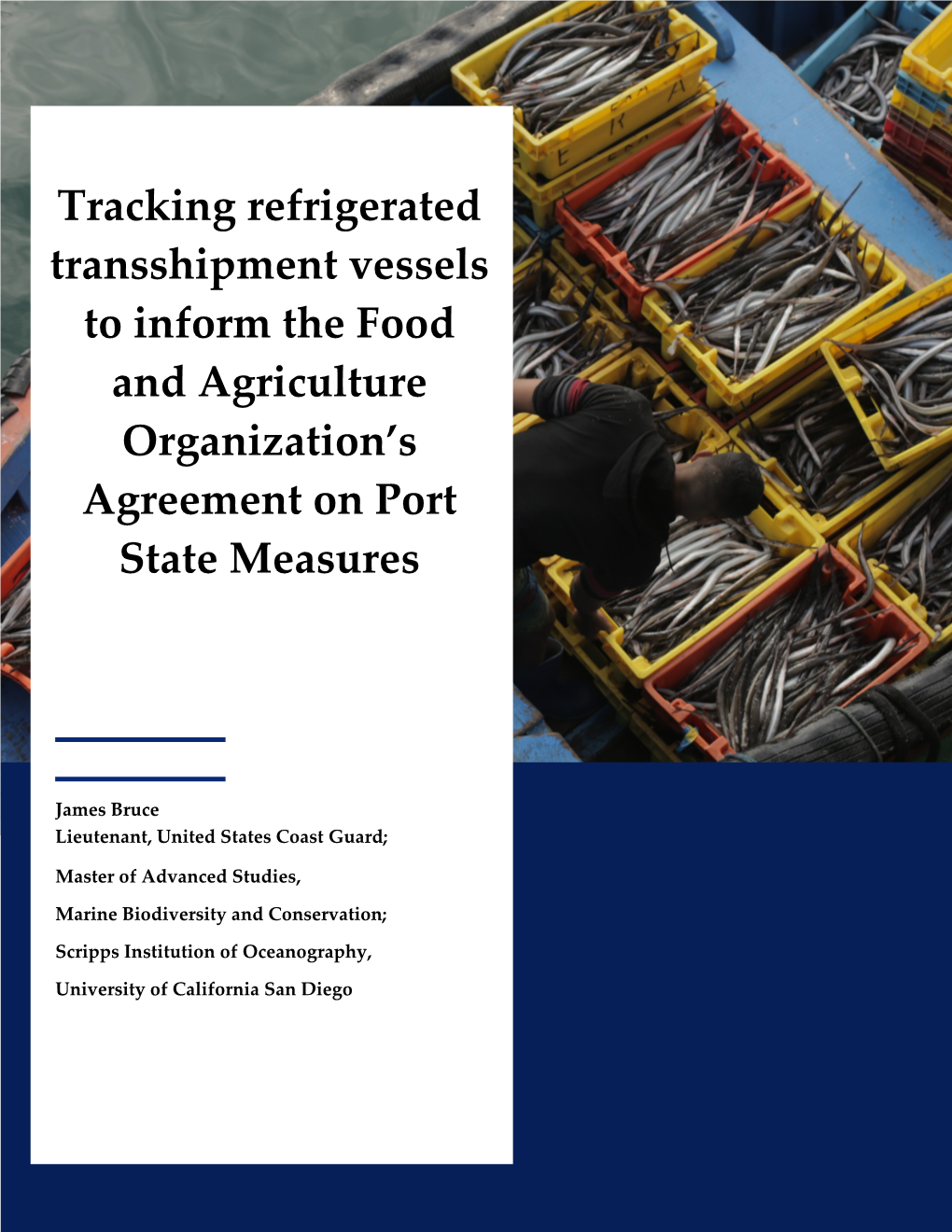 Tracking Refrigerated Transshipment Vessels to Inform the Food and Agriculture Organization's Agreement on Port State Measures