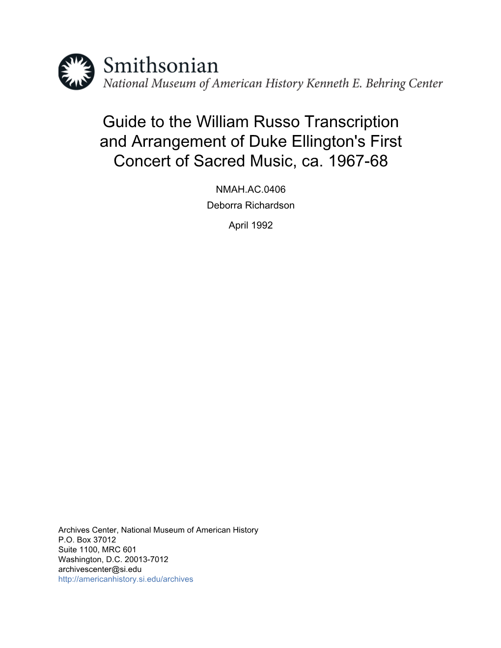 Guide to the William Russo Transcription and Arrangement of Duke Ellington's First Concert of Sacred Music, Ca