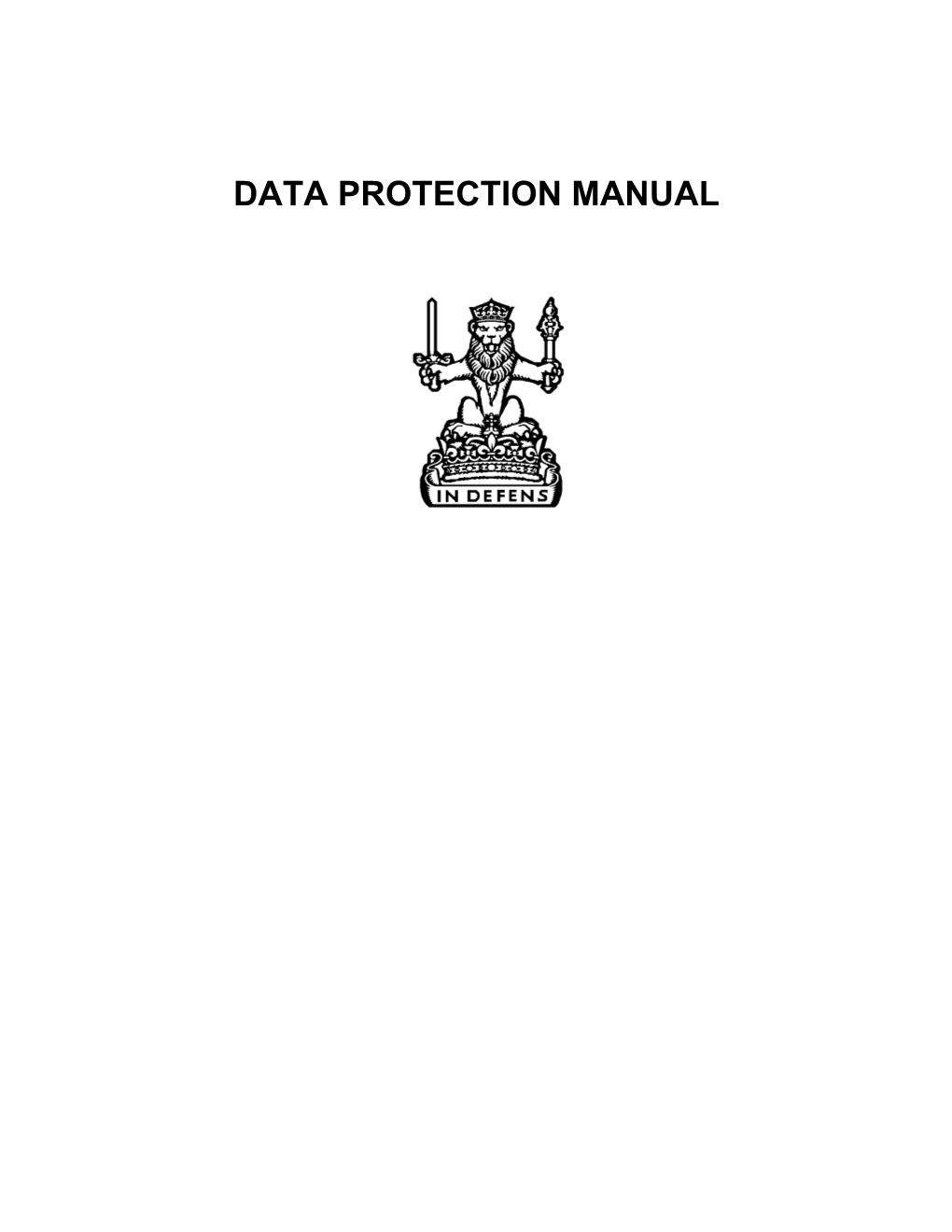 Data Protection Act Guidance Manual