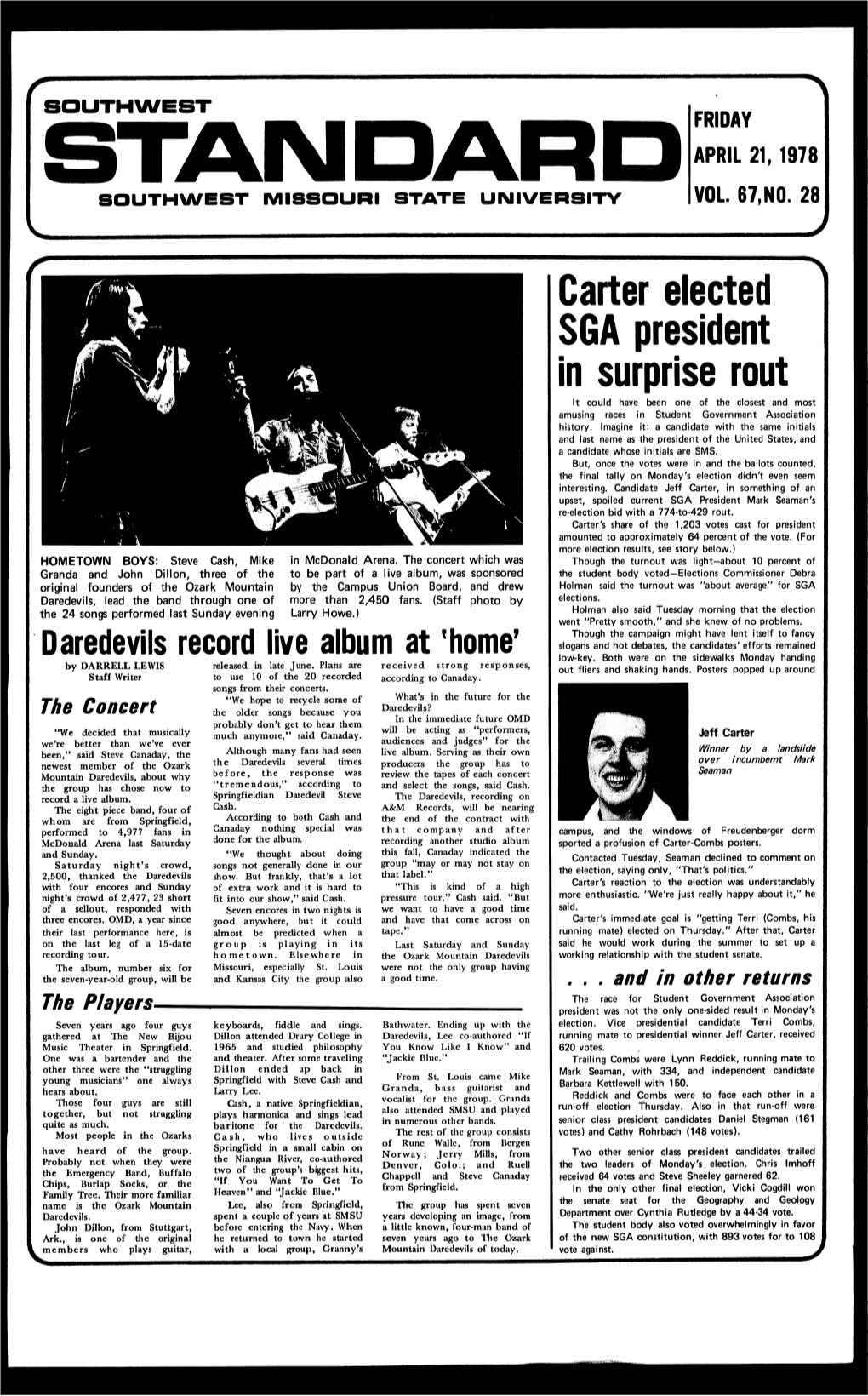 Carter Elected SGA President in Surprise Rout It Could Have Been One of the Closest and Most Amusing Races in Student Government Association History