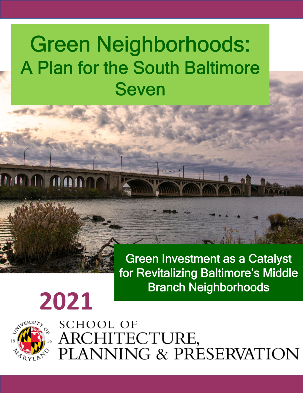 Green Neighborhoods: a Plan for the South Baltimore Seven