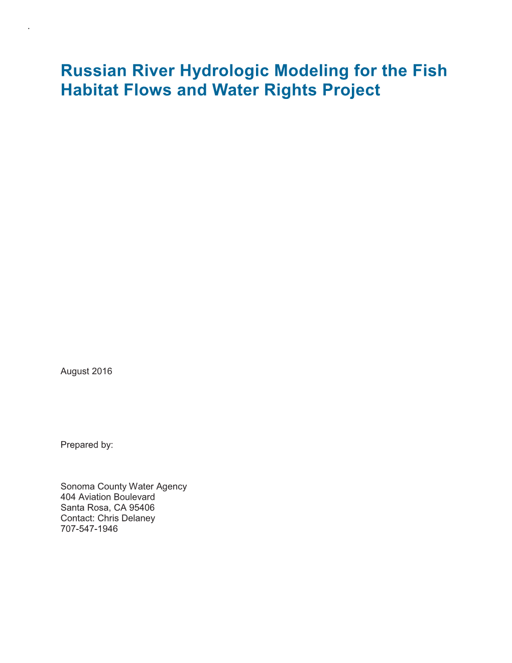 Fish Habitat Flows and Water Rights Project Draft Environmental Impact Report