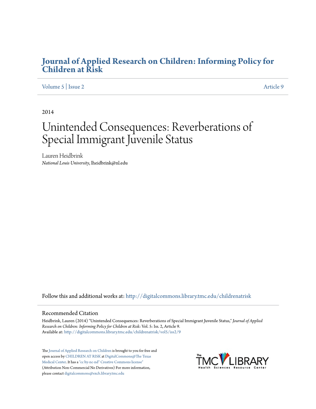 Reverberations of Special Immigrant Juvenile Status Lauren Heidbrink National Louis University, Lheidbrink@Nl.Edu