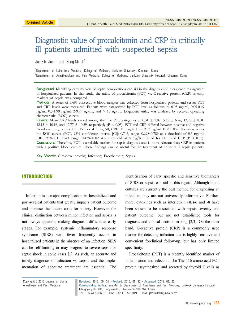 Diagnostic Value of Procalcitonin and CRP in Critically Ill Patients Admitted with Suspected Sepsis