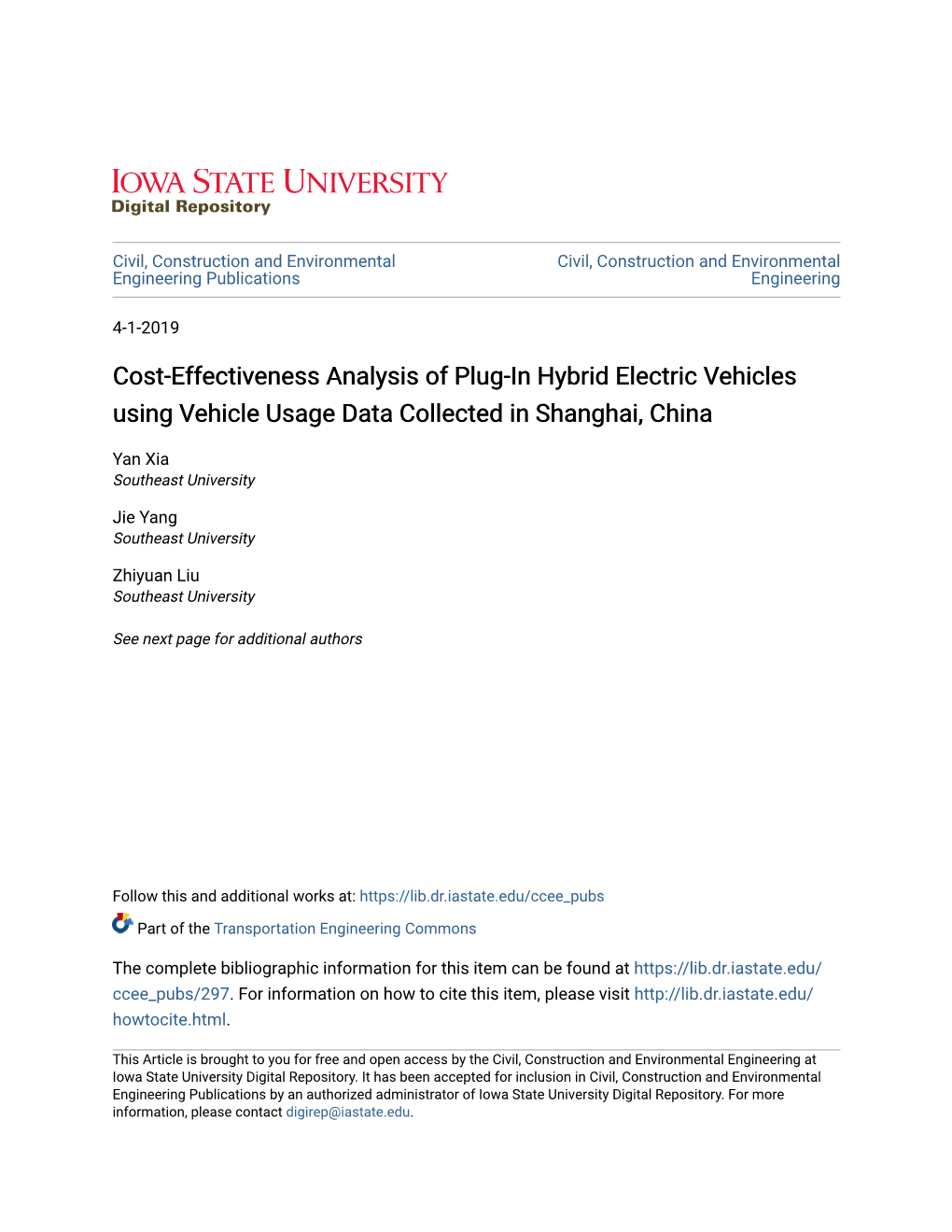 Cost-Effectiveness Analysis of Plug-In Hybrid Electric Vehicles Using Vehicle Usage Data Collected in Shanghai, China