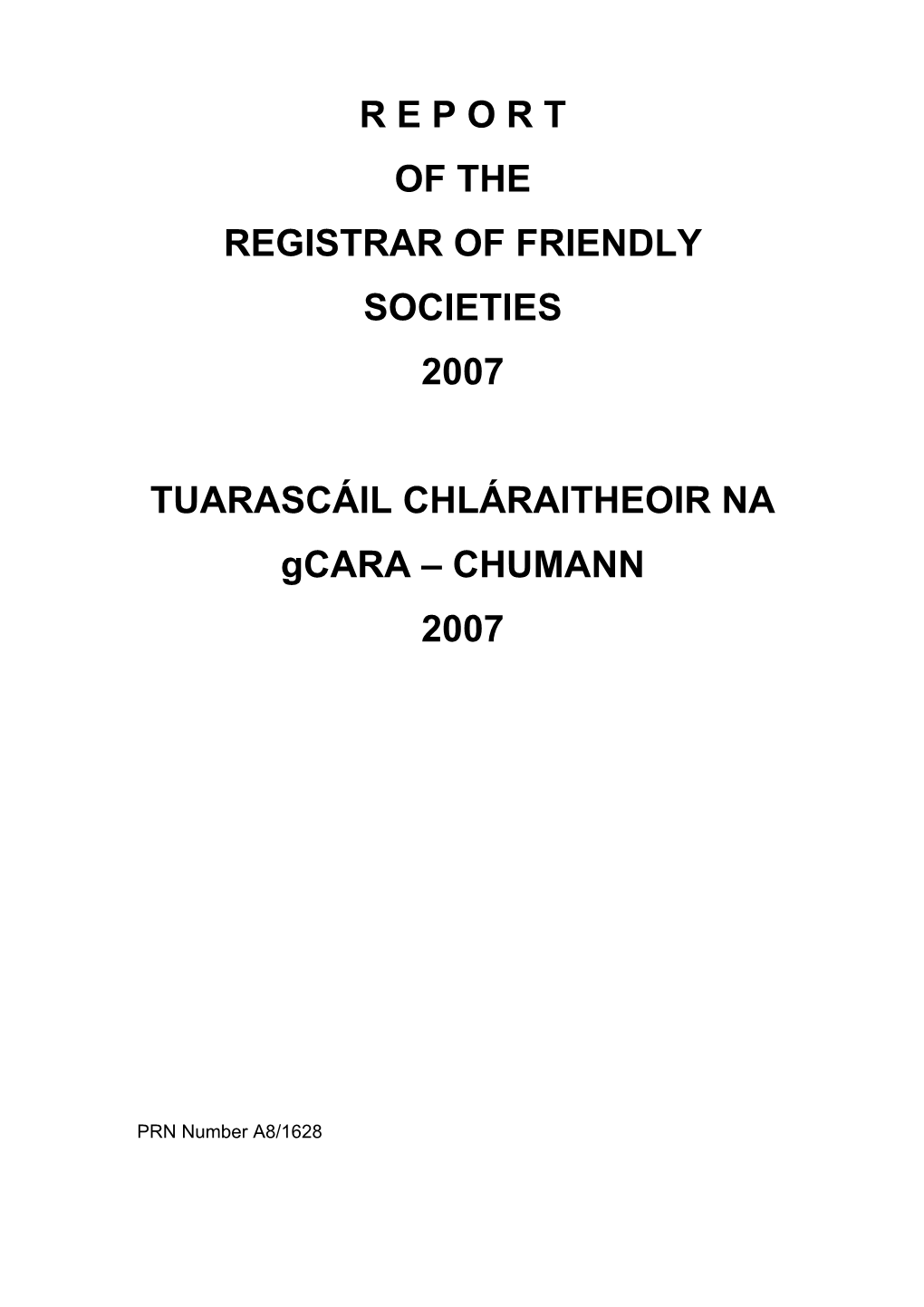 Annual Report of the Registry of Friendly Societies 2007