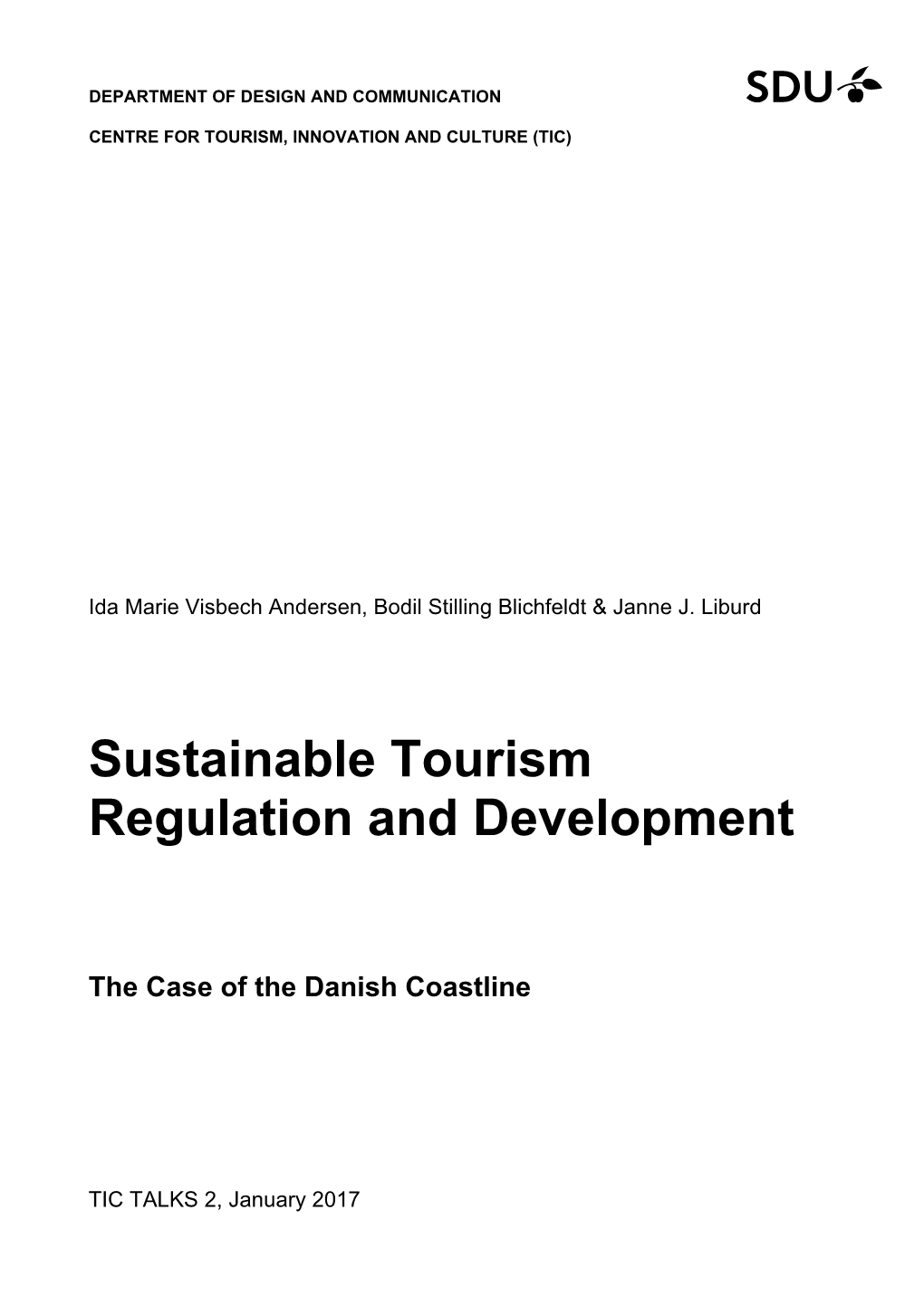 Sustainable Tourism Regulation and Development
