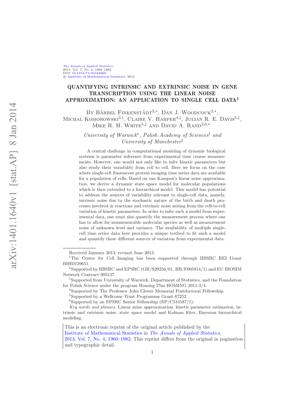 Quantifying Intrinsic and Extrinsic Noise in Gene