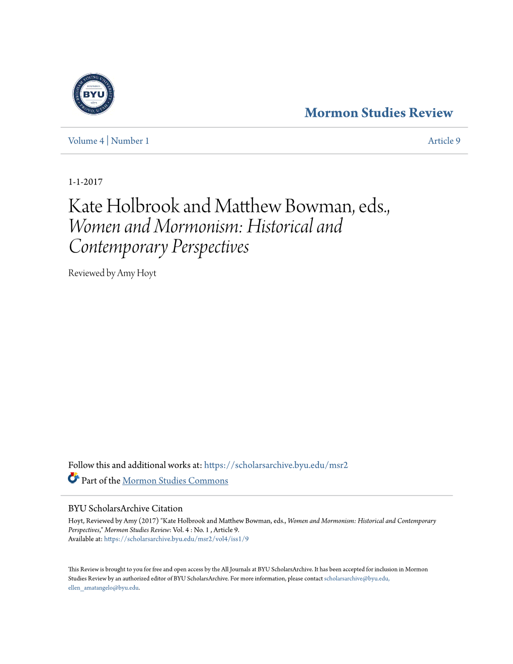 Kate Holbrook and Matthew Bowman, Eds., Women and Mormonism: Historical and Contemporary Perspectives Reviewed by Amy Hoyt