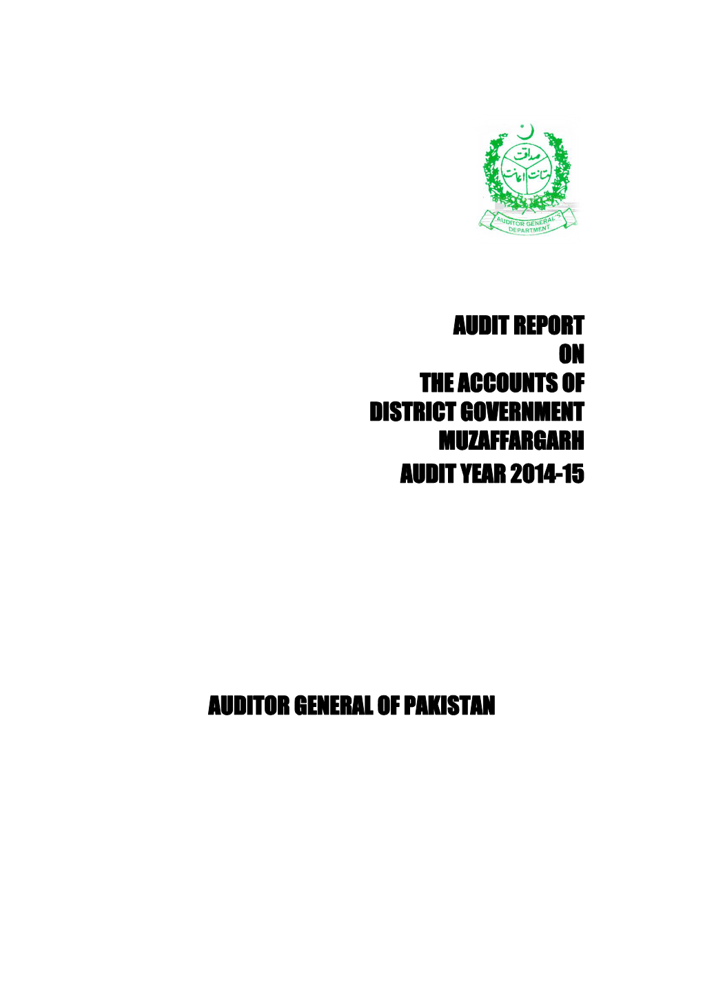 Audit Report on the Accounts of District Government Muzaffargarh Audit Year 2014-15