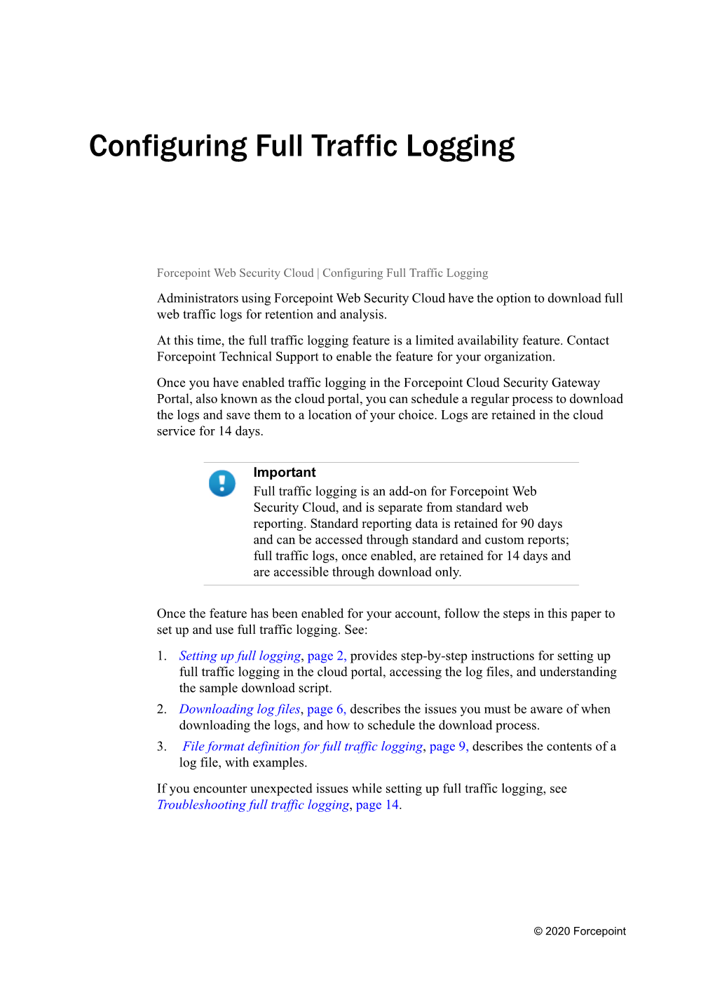 Configuring Full Traffic Logging