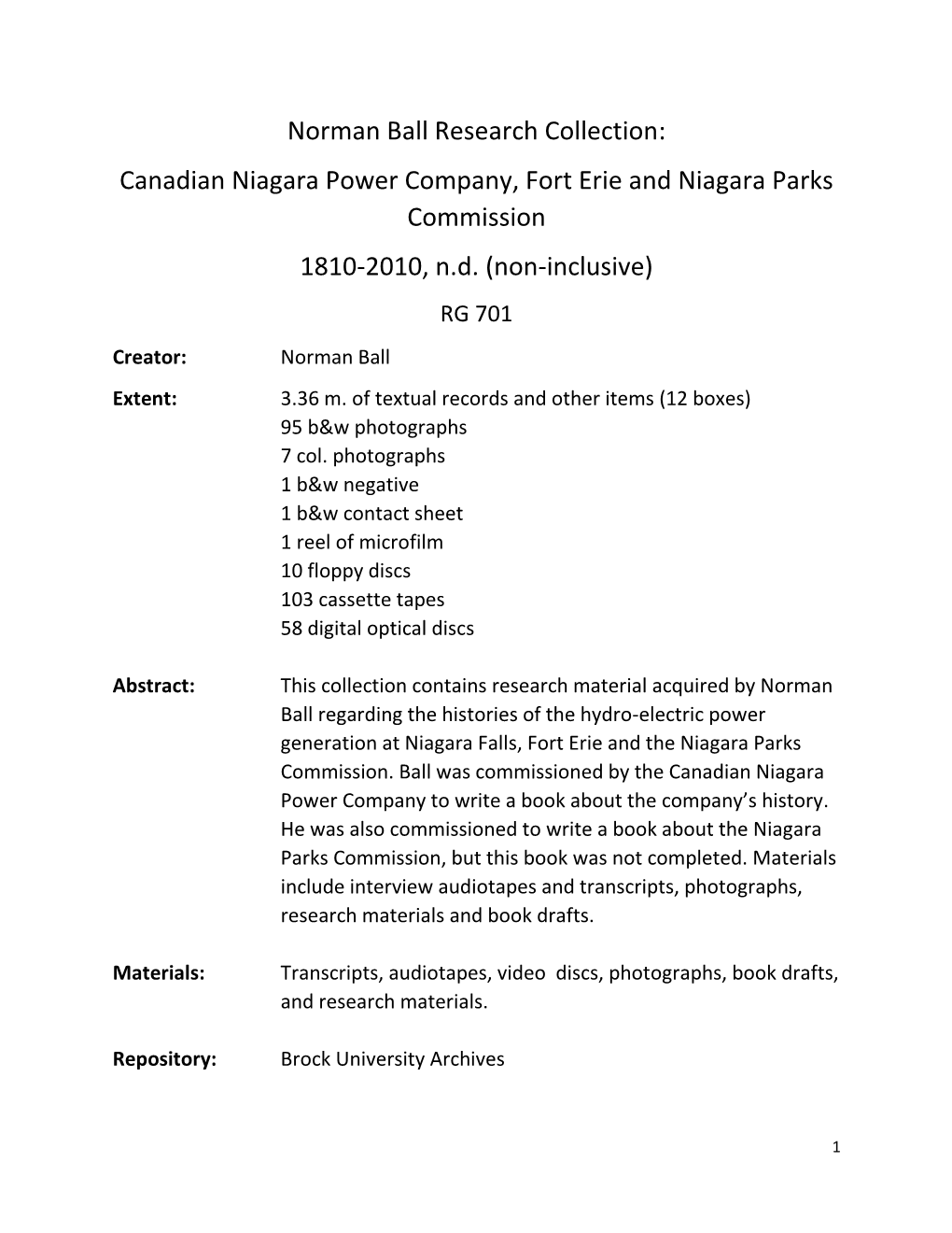 Norman Ball Research Collection: Canadian Niagara Power Company, Fort Erie and Niagara Parks Commission 1810-2010, N.D