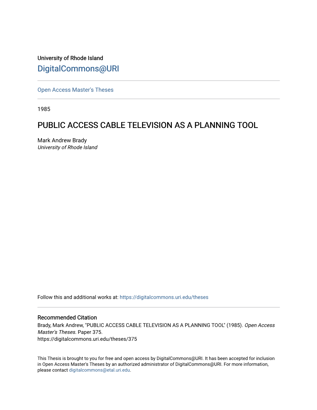Public Access Cable Television As a Planning Tool